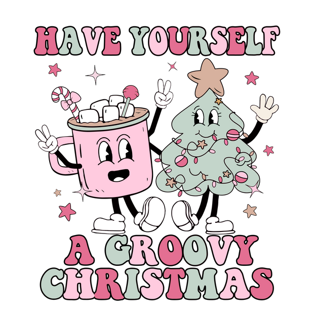 Have Yourself a Groovy Christmas DTF (direct-to-film) Transfer