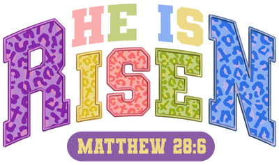 He is RISEN Faux Embroidery colorful Faux Patch DTF (direct-to-film) Transfer