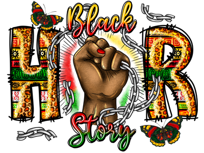 Her Black History Story DTF (direct-to-film)