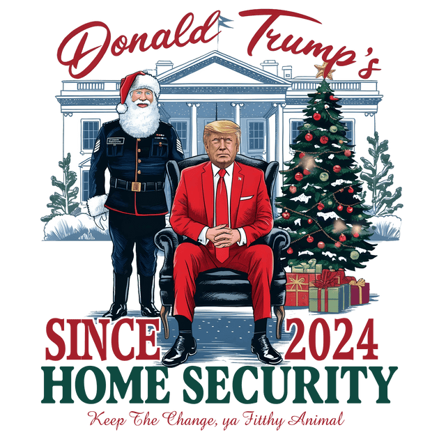Home Security Filthy Animal Trump & Santa DTF (direct-to-film) Transfer ...