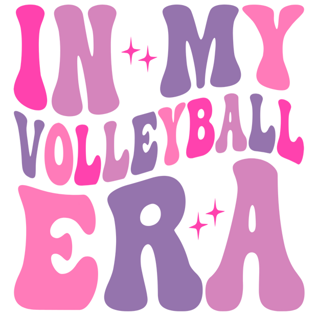 IN MY VOLLEYBALL ERA MULTICOLOR DTF (direct-to-film) Transfer