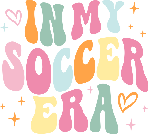 In My Soccer Era Pastel Pink Green Yellow and Blue DTF (direct-to-film) Transfer