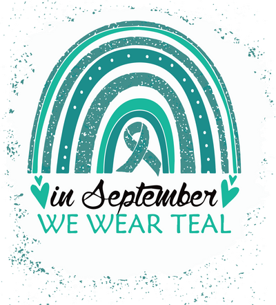 In September we Wear Teal Rainbow DTF (direct to film) Transfer