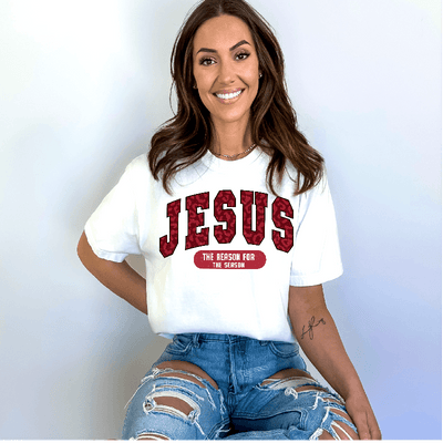 T-Shirt with Jesus is the Reason for the Season in DTF - Twisted Image Transfers
