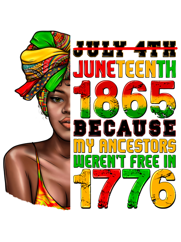 July 4th Juneteenth 1865 Afro Woman DTF (direct-to-film) Transfer