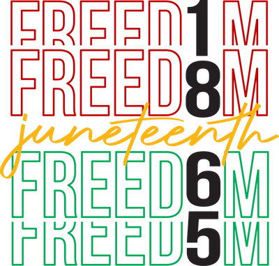 Juneteenth Freedom Black DTF (direct-to-film) Transfer
