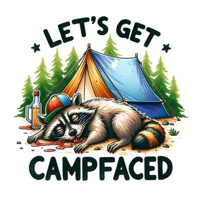 LETS GET CAMPFACED 2 DTF (direct-to-film) Transfer