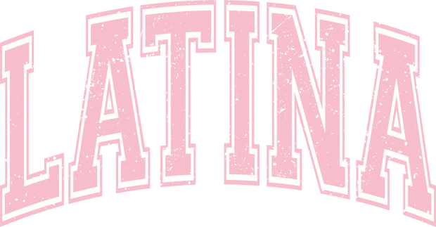 Light Pink Distressed Latina DTF (direct-to-film) Transfer