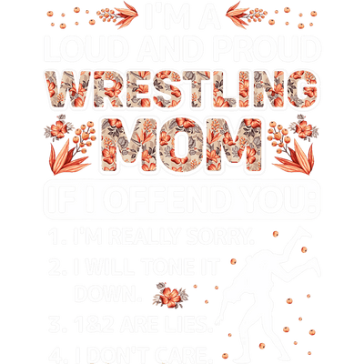 Loud and Proud Floral Wrestling Mom DTF (direct-to-film) Transfer