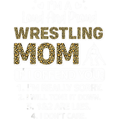Loud and Proud Wrestling Mom Animal Print DTF (direct-to-film) Transfer