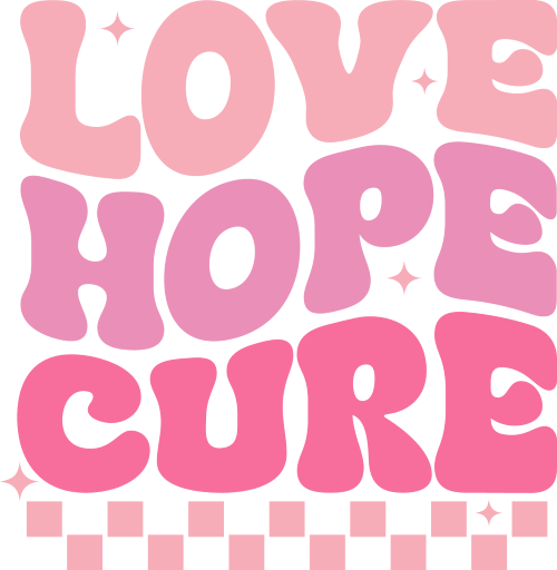 Love Hope Cure DTF (direct-to-film) Transfer