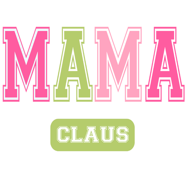 Mama Claus Pink DTF (direct-to-film) Transfer