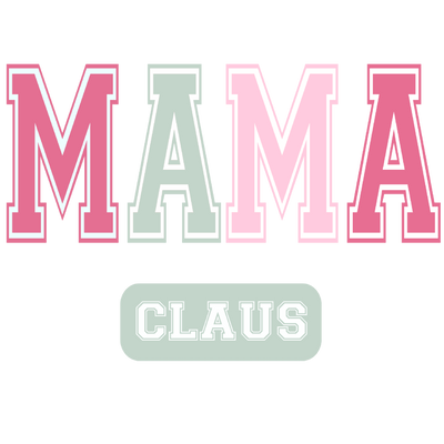 Mama Claus(2) DTF (direct-to-film) Transfer