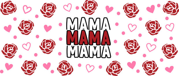 Mama Red Roses and Pink Hearts 16 oz UV DTF Libby Cup Wrap