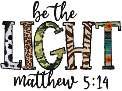 Matthew 514 Be the Light DTF (direct-to-film) Transfer