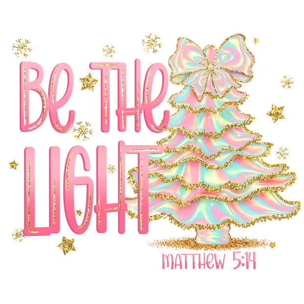 Matthew Be the Light & Iridescent Tree DTF (direct-to-film) Transfer