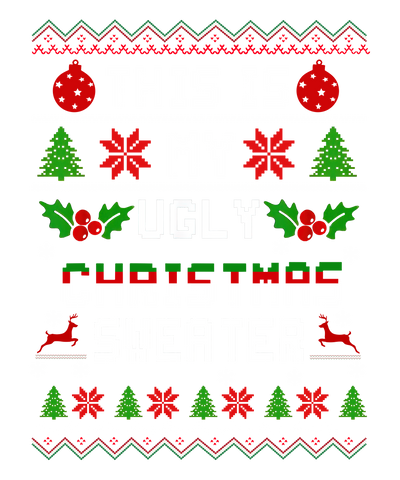 My Ugly Christmas Sweater With Ornaments DTF (direct-to-film) Transfer