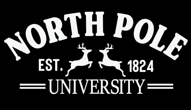 North Pole University White DTF (direct-to-film) Transfer