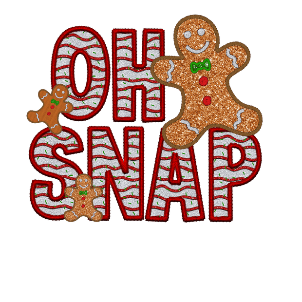 Oh Snap Gingerbread Direct to Film DTF Transfer - Twisted Image Transfers