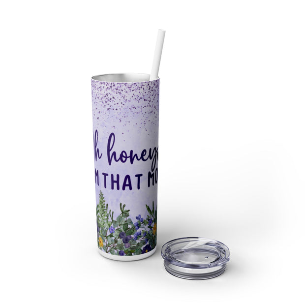 Oh Honey UV DTF Wraps for 20 oz Skinny Tumbler