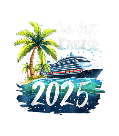 Our First Cruise 2025 with Palms DTF (direct-to-film) Transfer