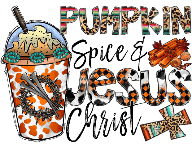Pumpkin Spice & Jesus Christ Cup & Cross DTF (direct-to-film) Transfer