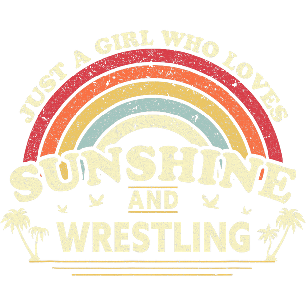 Rainbow Sunshine and Wrestling DTF (direct-to-film) Transfer
