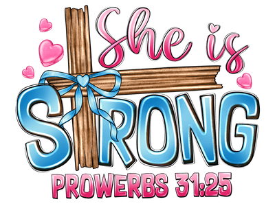 She is Strong Blue Bow on Cross DTF (direct-to-film) Transfer