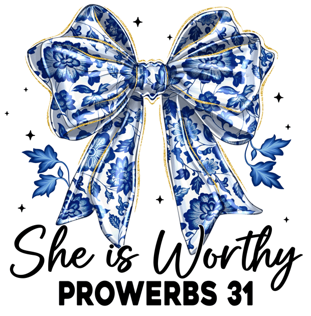She is Worthy Blue Floral Bow DTF (direct-to-film) Transfer