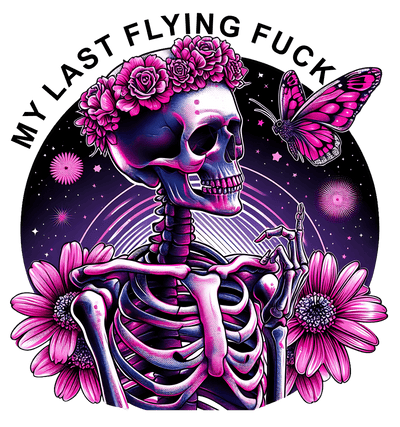 Skeleton in Pink Flowers Last Flying Fuck DTF (direct-to-film) Transfer