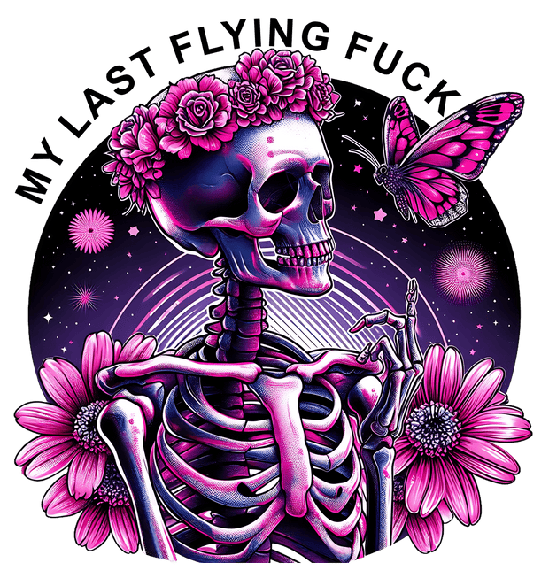 Skeleton in Pink Flowers Last Flying Fuck DTF (direct-to-film) Transfer