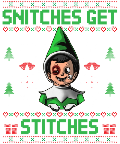 Snitches in Green Ugly Sweater DTF (direct-to-film) Transfer