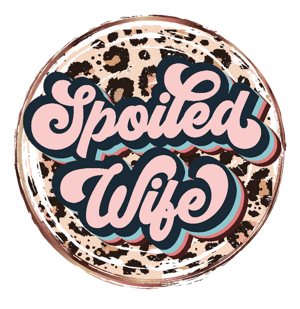 Spoiled Wife Pink Leopard DTF Direct to Film Transfer - Twisted Image Transfers