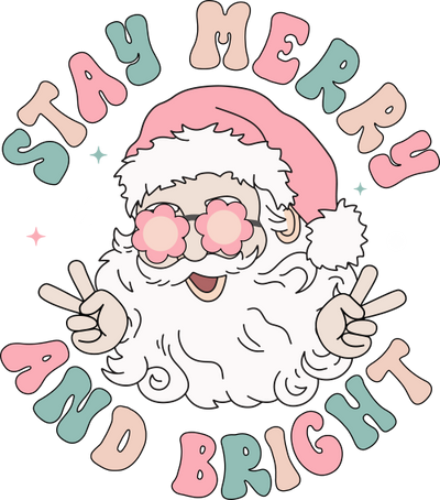 Stay Merry and Bright-PNG 3 DTF (direct-to-film) Transfer