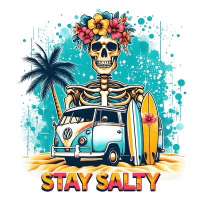 Stay Salty Skeleton Wearing Flowers DTF (direct-to-film) Transfer