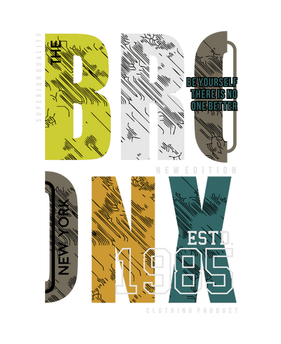 Street Wear Bronx NY 1985 In Multi Color Font  DTF (direct-to-film) Transfer