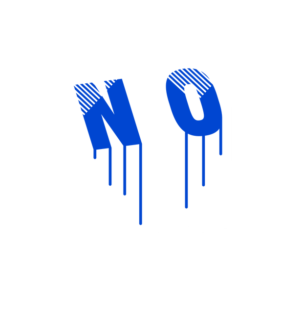 Street Wear Enjoy The Moment With NO In Blue Font DTF (direct-to-film) Transfer