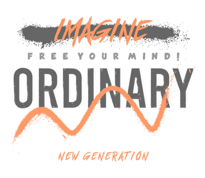 Street Wear Free Your Mind Imagine The Ordinary In Orange An d Black Font DTF (direct-to-film) Transfer