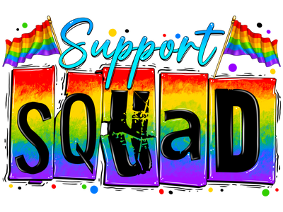 Support Squad DTF (direct-to-film) Transfer