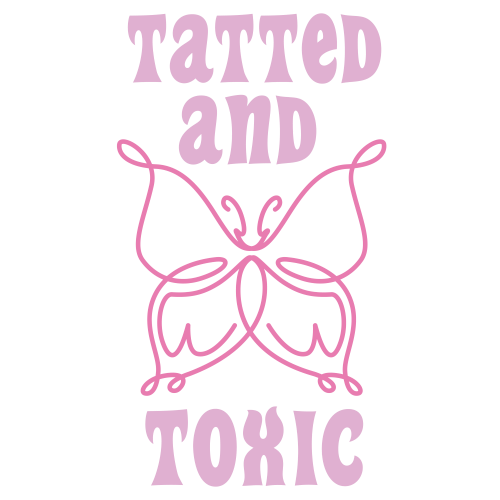 Tatted Toxic DTF (direct-to-film) Transfer