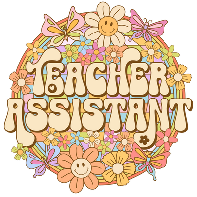 Teacher Assistant 1_6 DTF (direct-to-film) Transfer