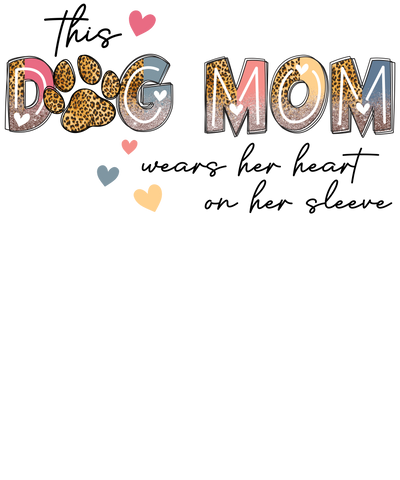 This Dog Mom DTF (direct-to-film) Transfer