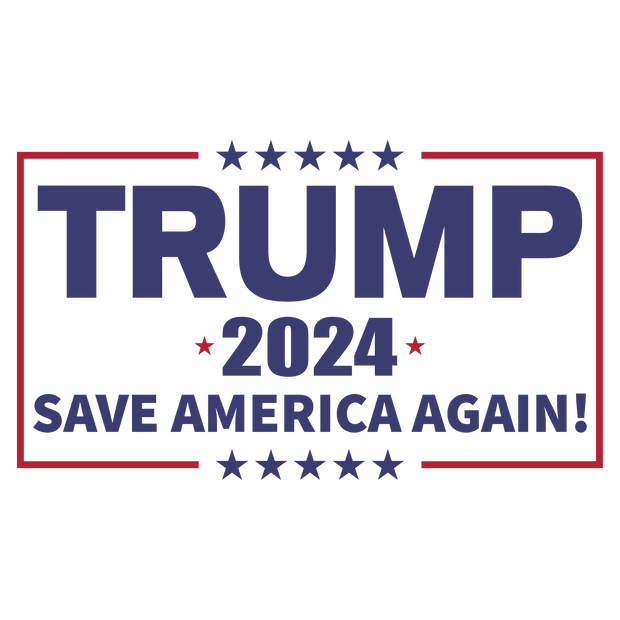 Trump 2024 Save America Again  DTF (direct-to-film) Transfer
