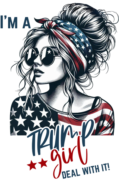 Trump Girl Deal With it Flag Shirt DTF (direct-to-film) Transfer