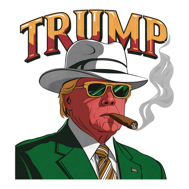 Trump in Green With Cigar DTF (direct-to-film) Transfer