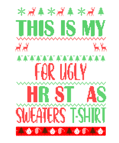 Ugly Sweater Christmas Shirt DTF (direct-to-film) Transfer