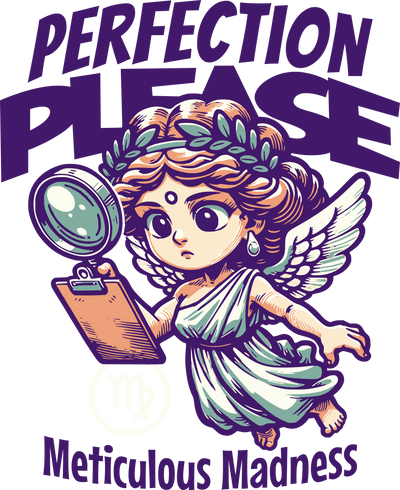 Virgo Angel Perfection Please DTF (direct-to-film) Transfer