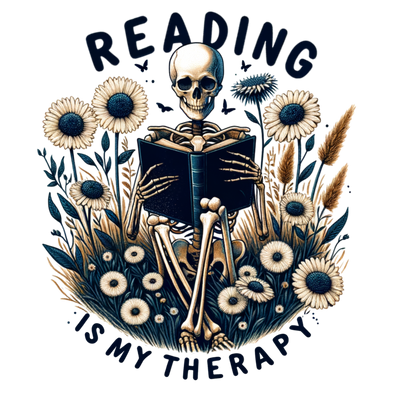 White Flowers Reading is my Therapy DTF (direct-to-film) Transfer