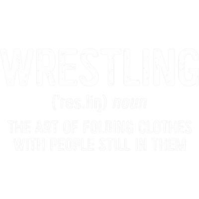 White Font Wrestling Defined DTF (direct-to-film) Transfer