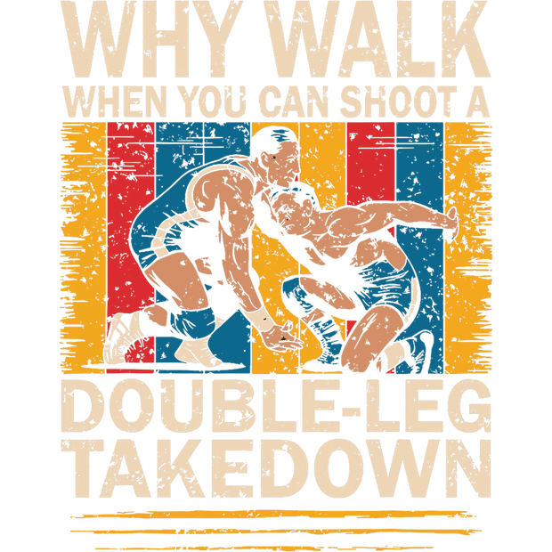 Wrestling Double-Leg Takedown DTF (direct-to-film) Transfer